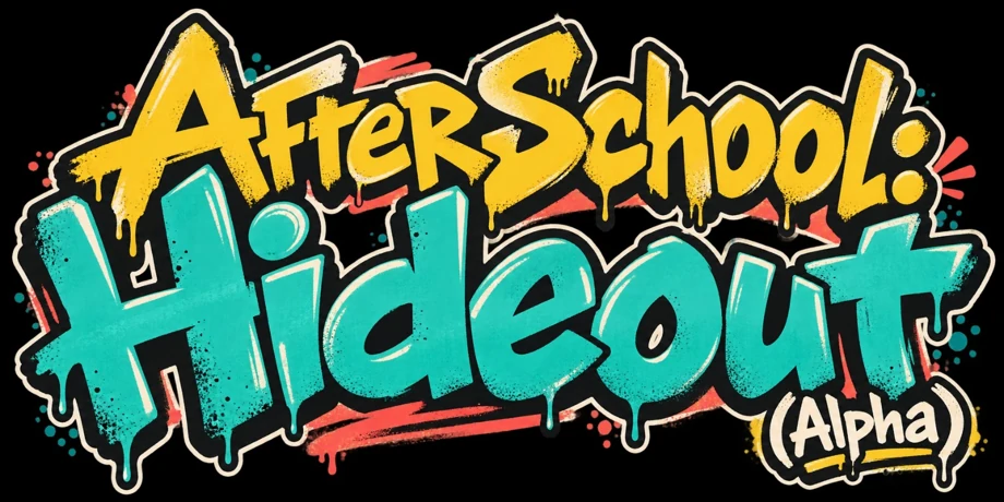 AfterSchool: Hideout (Alpha)